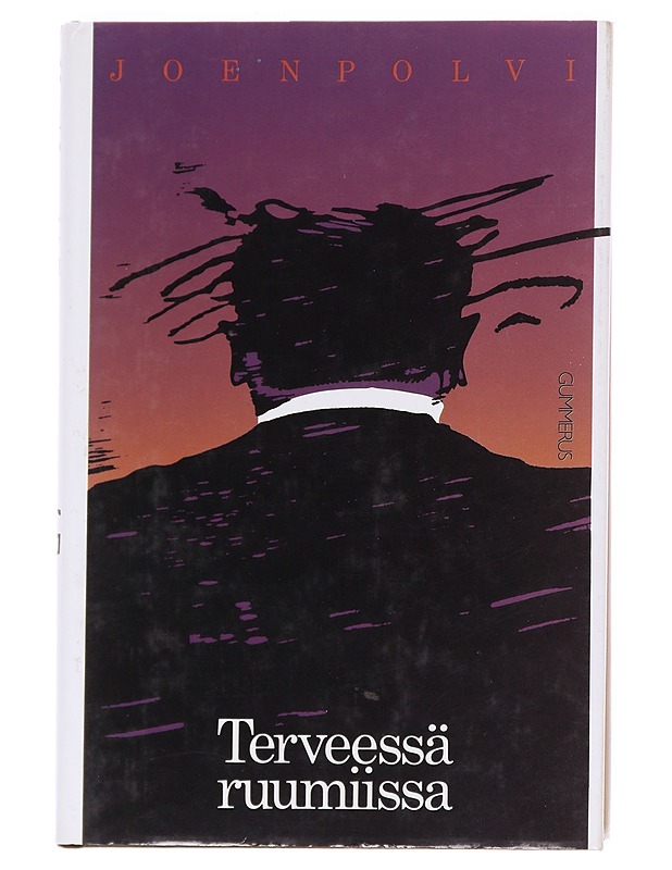Terveessä ruumiissa / novelleja - Martti Joenpolvi - Romaanit ja novellit - 10105626003 - 0