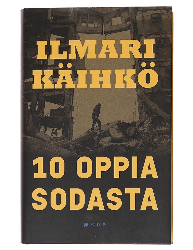 10 oppia sodasta - Ilmari Käihkö - Tietokirjat ja oppaat - 10105626007 - 0