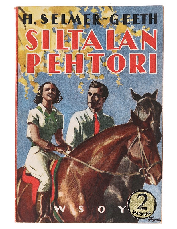 Siltalan pehtori - Harald Selmer-Geeth - Romaanit ja novellit - 10105626066 - 0