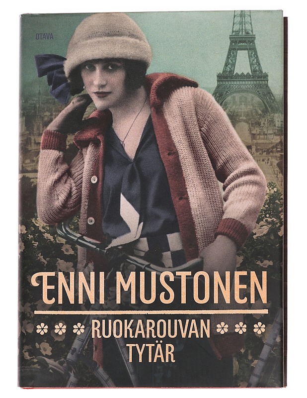 Ruokarouvan tytär - Enni Mustonen - Romaanit ja novellit - 10105626069 - 0