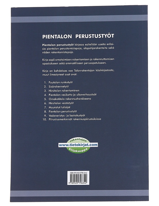 Talonrakentajan käsikirja. 8, Pientalon perustustyöt - Keppo, Juhani - Tietokirjat ja oppaat - 10105626072 - 1