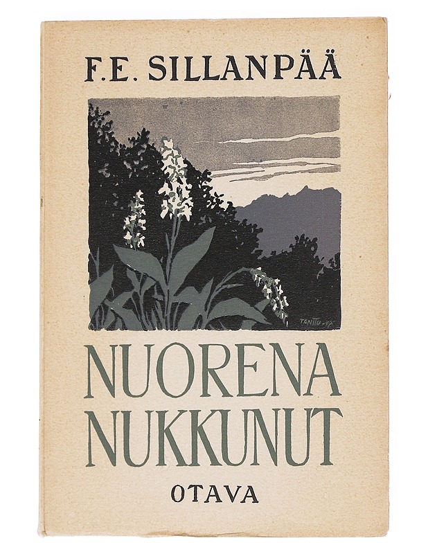 Nuorena nukkunut - F.E. Sillanpää - Romaanit ja novellit - 10105626074 - 0