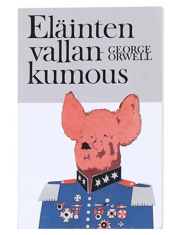 Eläinten vallankumous - Orwell, George - Fantasia- ja scifi - 10105626088 - 0