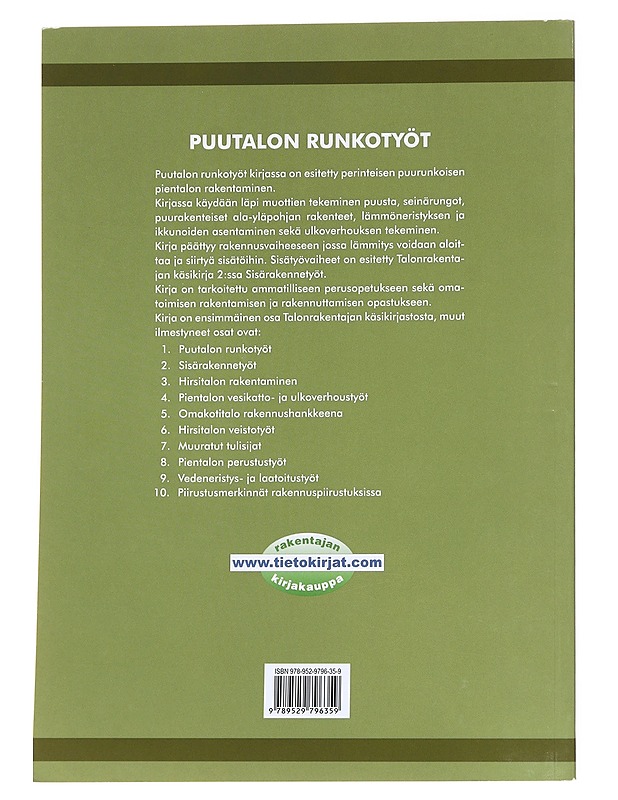 Talonrakentajan käsikirja. 1, Puutalon runkotyöt - Tietokirjat ja oppaat - 10105626089 - 1