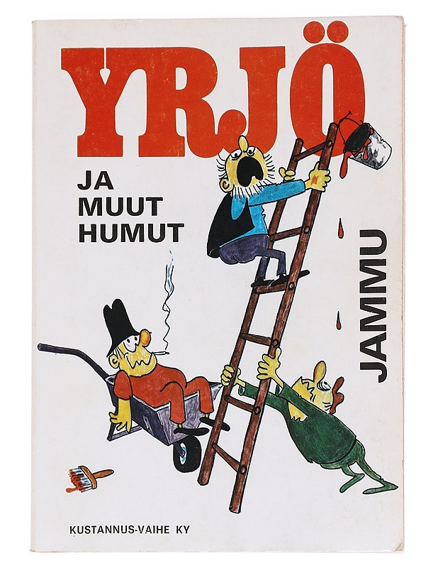 Yrjö ja muut humut - Jammu - Kaunokirjallisuus - 10105626094 - 0