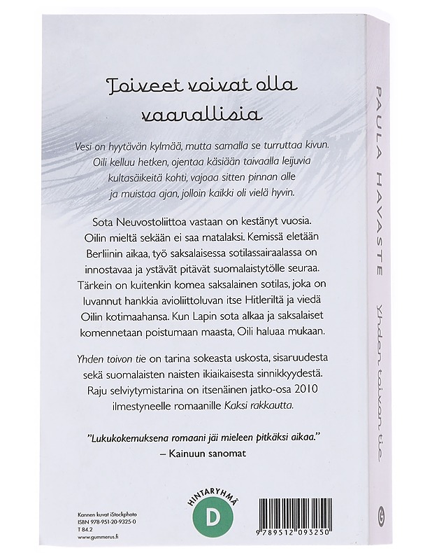 Yhden toivon tie - Paula Havaste - Romaanit ja novellit - 10105626102 - 1