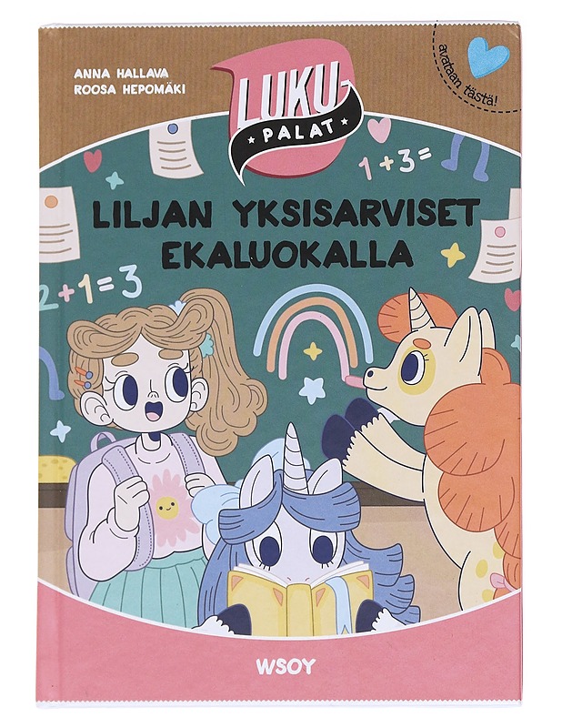 Liljan yksisarviset ekaluokalla - Hallava, Anna - Lastenkirjat - 10105626135 - 0