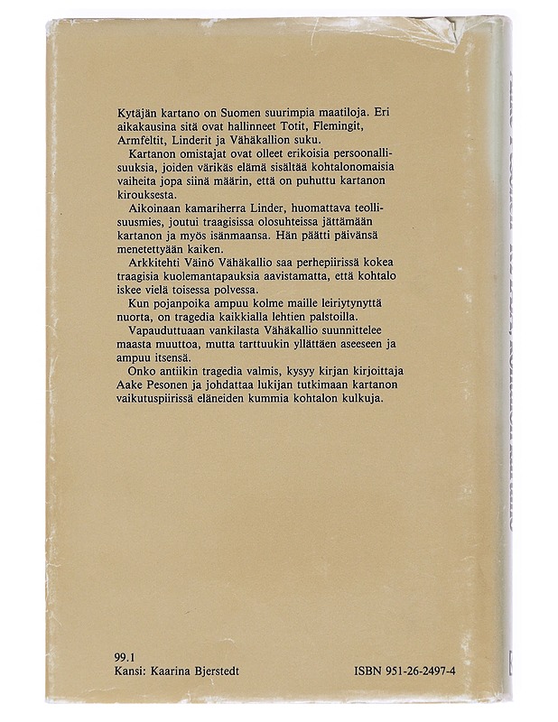 Kytäjä, kohtalon kartano - Aake Pesonen - Tietokirjat - 10105626154 - 1