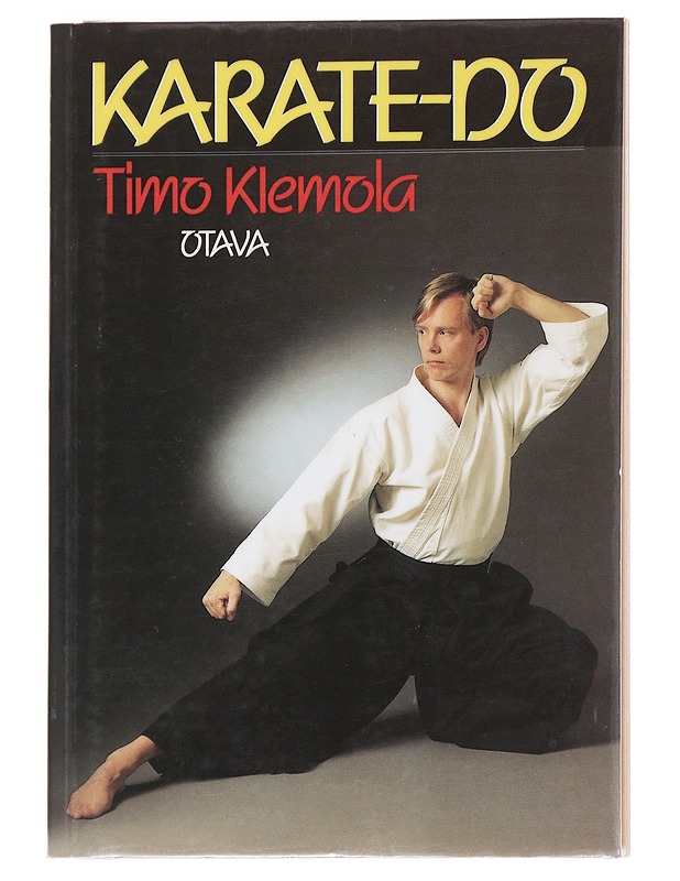 Karate-do / budon filosofiaa - Timo Klemola - Tietokirjat ja oppaat - 10105626160 - 0