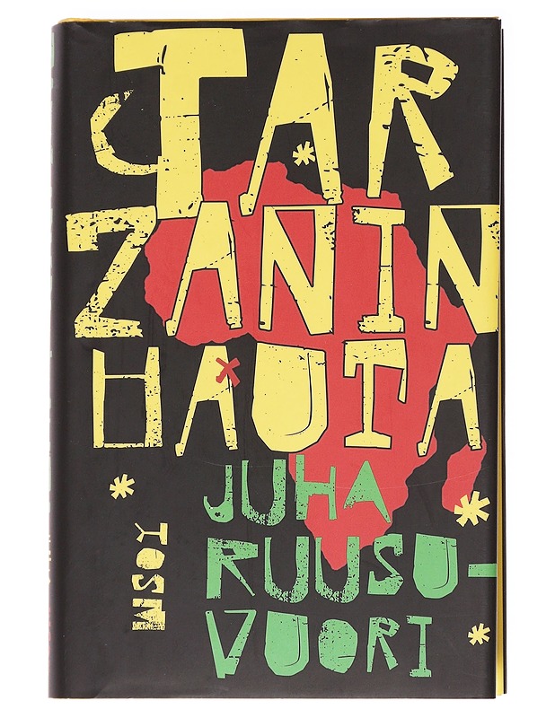 Tarzanin hauta - Juha Ruusuvuori - Romaanit ja novellit - 10105626162 - 0