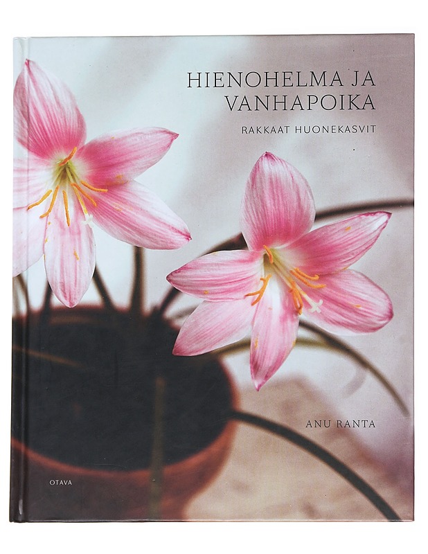 Hienohelma ja vanhapoika - Ranta, Anu - Tietokirjat ja oppaat - 10105626220 - 0