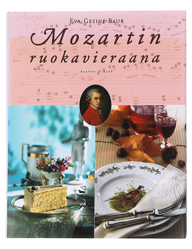 Mozartin ruokavieraana - Baur, Eva Gesine - Elämäkerrat ja muistelmat - 10105626222 - 0