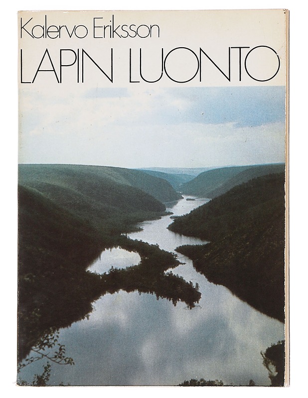LAPIN LUONTO - KALERVO ERIKSSON - Tietokirjat ja oppaat - 10105626254 - 0