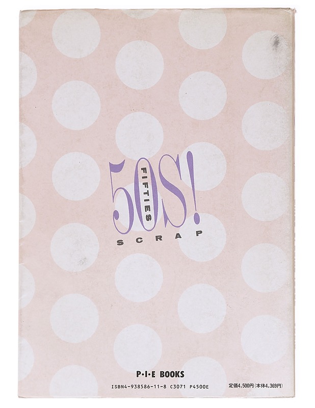 50s! Scrap Vol. 6: Girls Special Issue - P.I.E. Books - Taide- ja kulttuurikirjat - 10105626270 - 1
