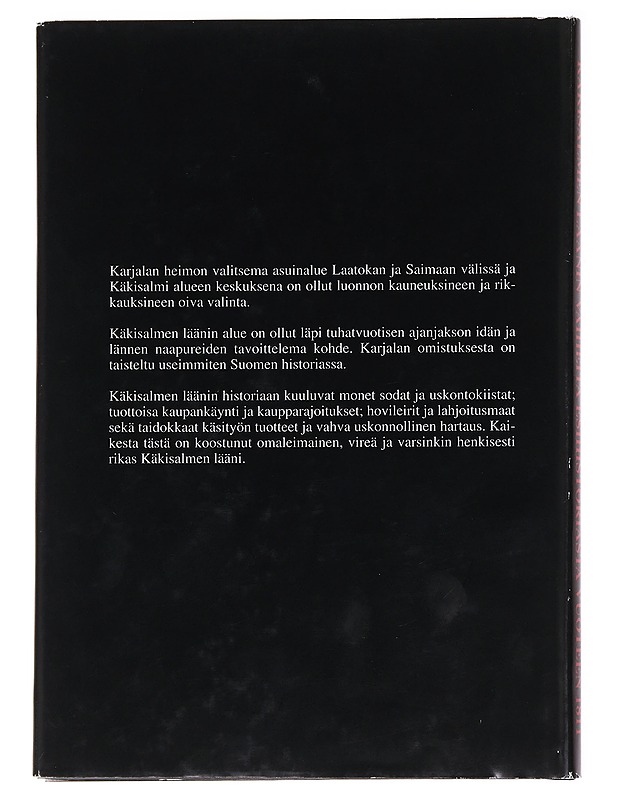 Käkisalmen läänin vaiheita esihistoriasta v. 1811 - M. - Historiakirjat - 10105626299 - 1