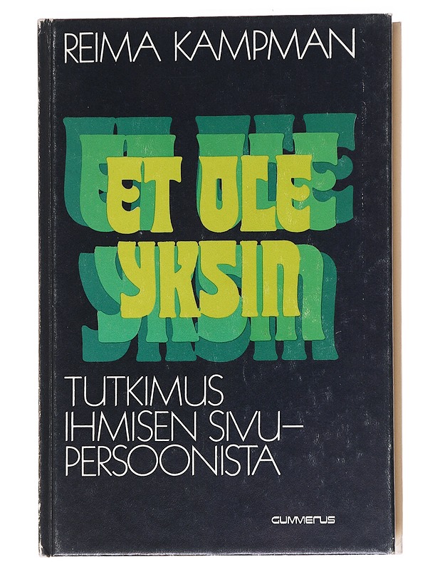 Et ole yksin - Reima Kampman - Tietokirjat ja oppaat - 10105626316 - 0