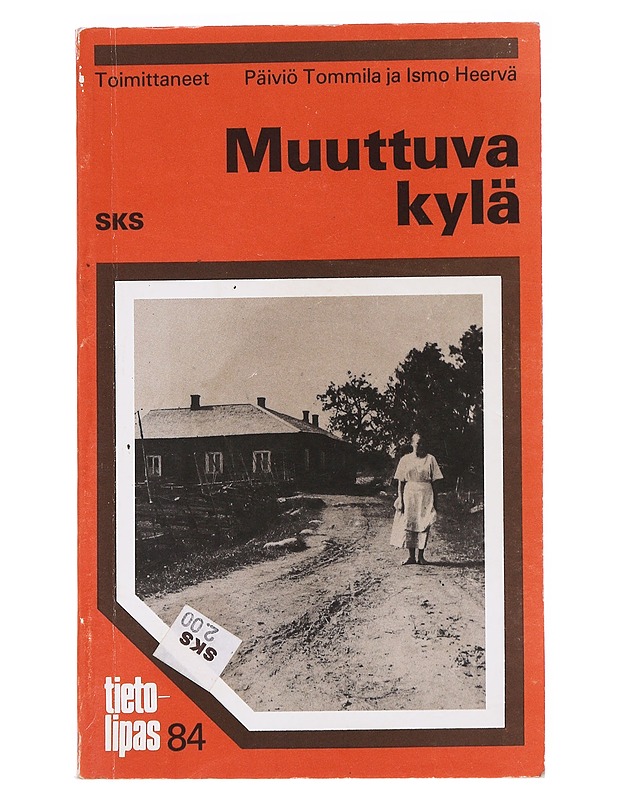 Muuttuva kylä - Päiviö Tommila ja Ismo Heervä - Historiakirjat - 10105626321 - 0