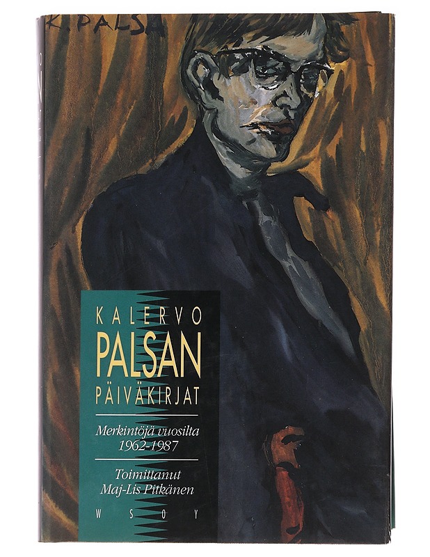 Kalervo Palsan päiväkirjat. Merkintöjä vuosilta 1962-1987 - Maj-Lis Pitkänen (toim.)  - Tietokirjat - 10105626319 - 0