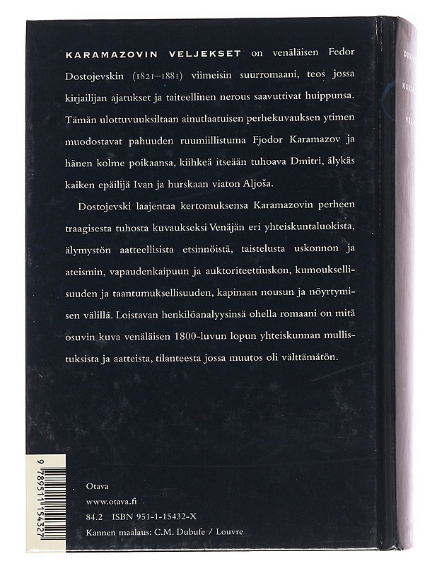 Karamazovin veljekset : romaani - Dostojevski, F. M. - Romaanit ja novellit - 10105626324 - 1