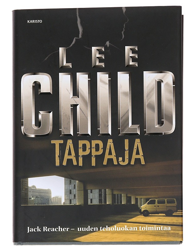 Tappaja - Child, Lee - Jännitys ja dekkarit - 10105626326 - 0
