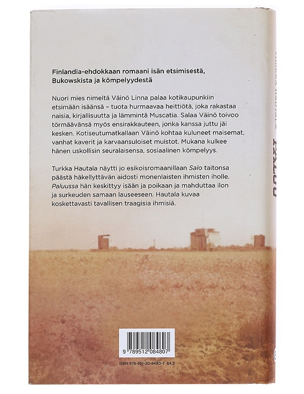 Paluu - Turkka Hautala - Romaanit ja novellit - 10105626334 - 1