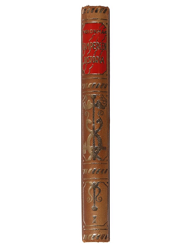 Tampereen kaupungin historia I - Väinö Voionmaa - Historiakirjat - 10105626481 - 1