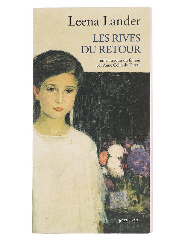Les rives du retour : roman - Lander, Leena - Romaanit ja novellit - 10105626516 - 0