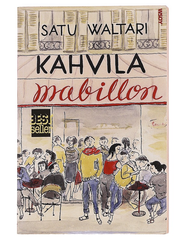 Kahvila Mabillon - Waltari, Satu - Romaanit ja novellit - 10105626519 - 0
