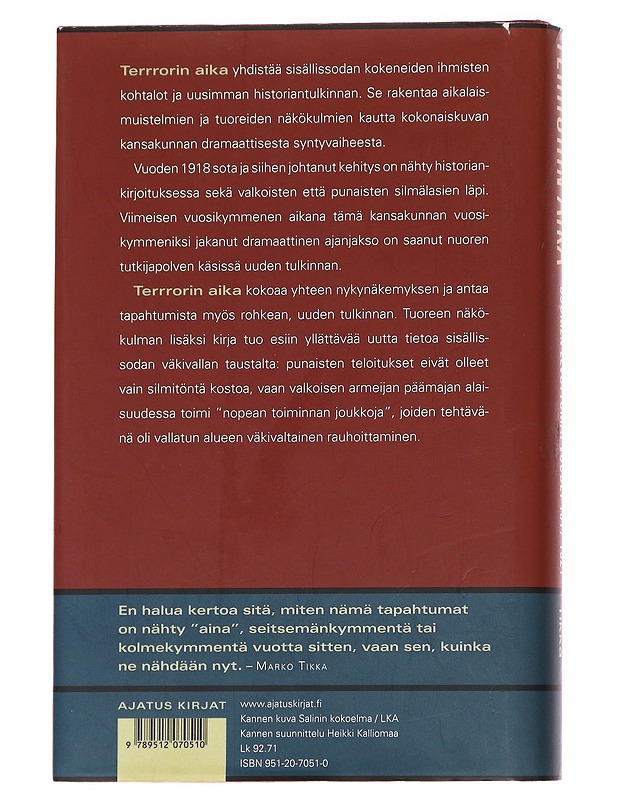 Terrorin aika : Suomen levottomat vuodet 1917-1921 - Marko Tikka - Historiakirjat - 10105626543 - 1