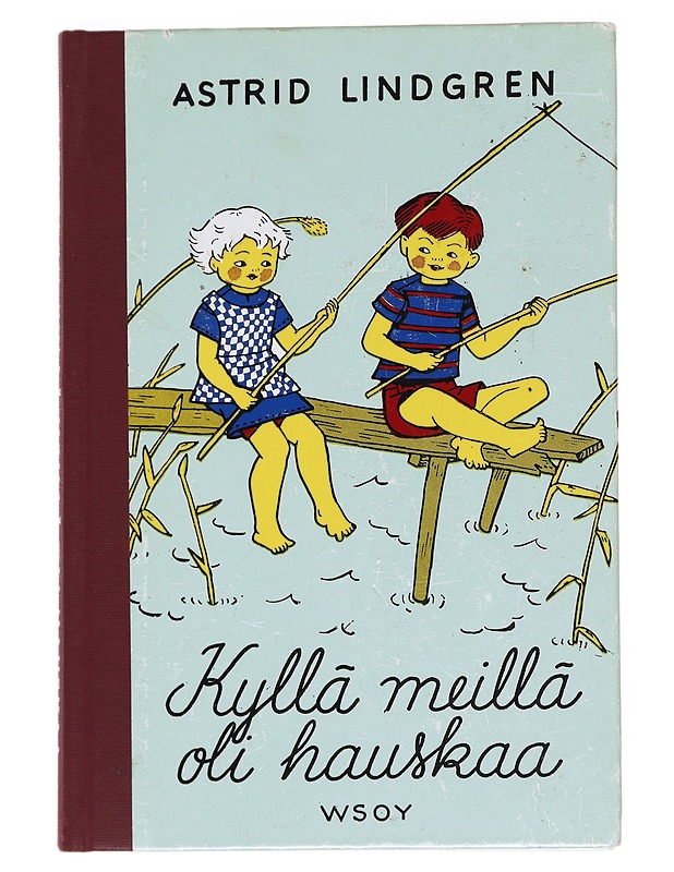 Kyllä meillä oli hauskaa - Lindgren, Astrid - Lastenkirjat - 10105626561 - 0