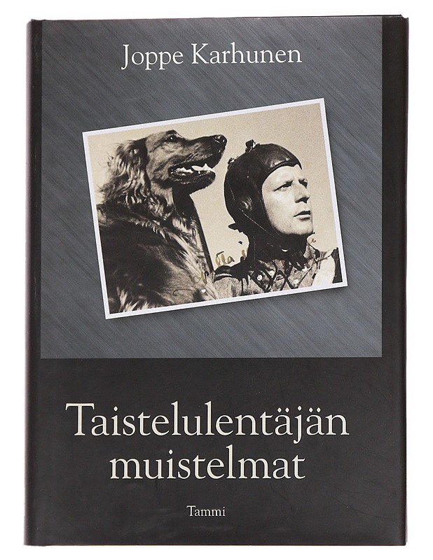Taistelulentäjän muistelmat - Joppe Karhunen - Elämäkerrat ja muistelmat - 10105626667 - 0