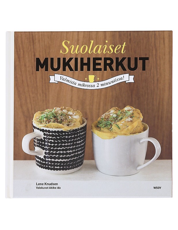 Suolaiset mukiherkut - Knudsen, Lene - Ruokakirjat - 10105626674 - 0