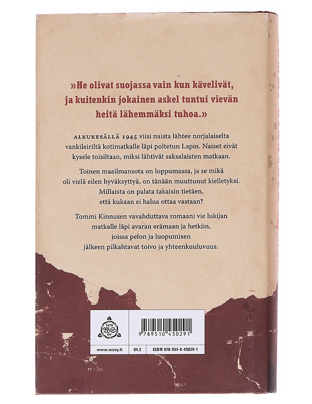 Ei kertonut katuvansa : vaellusromaani - Tommi Kinnunen - Romaanit ja novellit - 10105626712 - 1