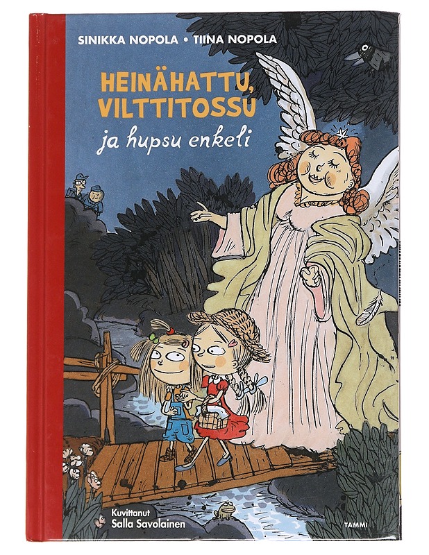 Heinähattu, Vilttitossu ja hupsu enkeli - Nopola, Sinikka - Lastenkirjat - 10105626735 - 0