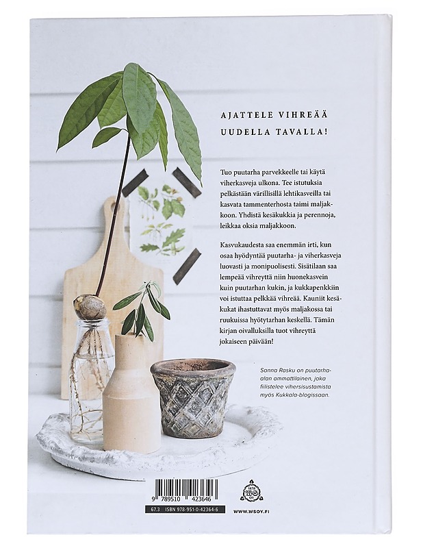 Kaunista ja vihreää - Sanna Rasku - Tietokirjat ja oppaat - 10105626752 - 1