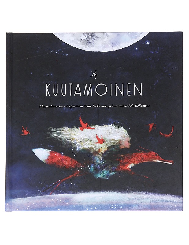 Kuutamoinen - McKinnon, Liam - Lastenkirjat - 10105626759 - 0