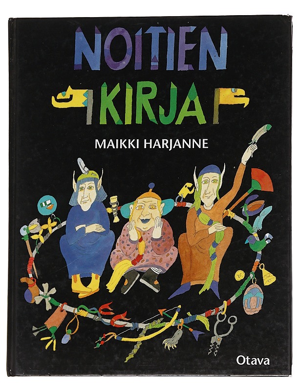 Noitien kirja / Maikki Harjanne - Harjanne, Maikki - Lastenkirjat - 10105626777 - 0