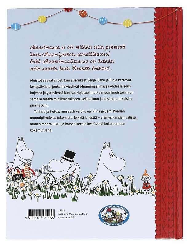 Päivä Muumimaailmassa / "kukapa olisi arvannut..." - Heilala, Katariina - Lastenkirjat - 10105626776 - 1
