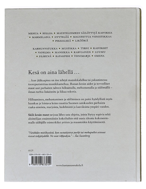 Säilö kesän maut - Swanberg, Åsa - Ruokakirjat - 10105626791 - 1