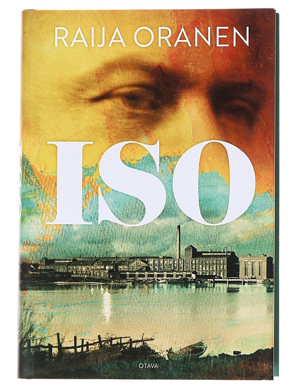 Iso - Raija Oranen - Romaanit ja novellit - 10105626799 - 0