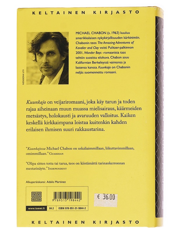 Kuunkajo - Chabon, Michael - Romaanit ja novellit - 10105626803 - 1
