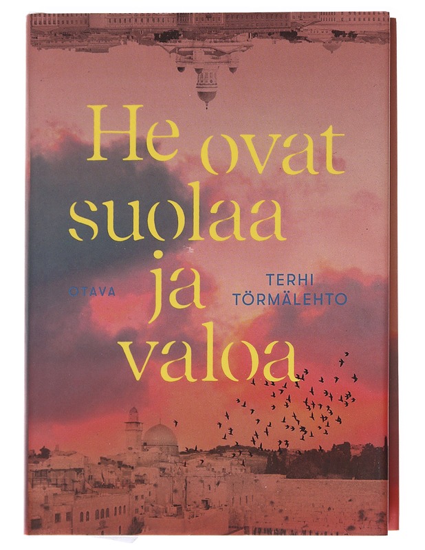 He ovat suolaa ja valoa - Terhi Törmälehto - Romaanit ja novellit - 10105626832 - 0