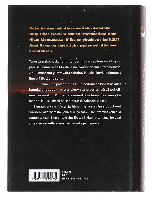 Intiaani - Reijo Mäki - Kaunokirjallisuus - 10105626853 - 1