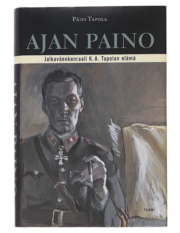 Ajan paino - Tapola, Päivi - Elämäkerrat ja muistelmat - 10105626854 - 0