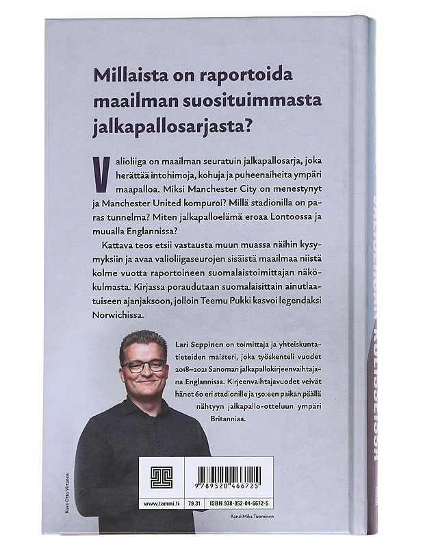 Valioliigan kulisseissa - Lari Seppinen - Elämäkerrat ja muistelmat - 10105626858 - 1