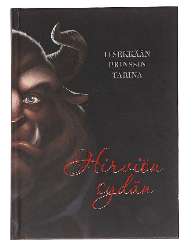 Hirviön sydän / itsekkään prinssin tarina - Valentino, Serena - Lastenkirjat - 10105626859 - 0