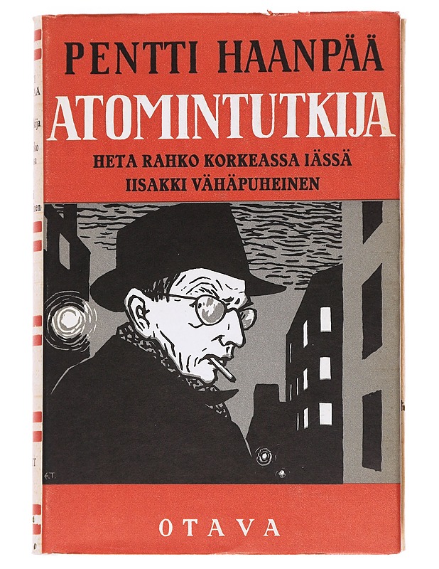 Pentti Haanpään: Atomintutkija  9 - Pentti Haanpää - Romaanit ja novellit - 10105626903 - 0