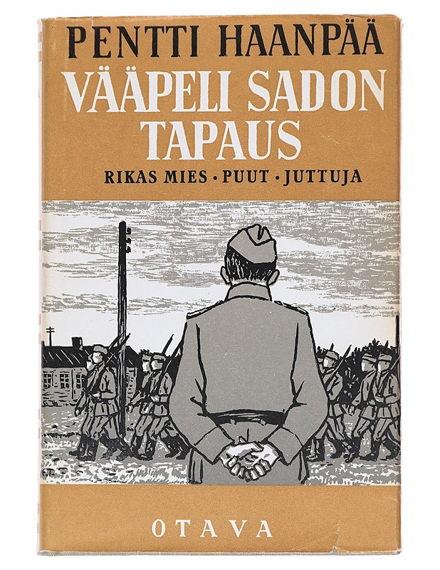 Vääpeli Sadon tapaus, teokset 3 - Pentti Haanpää - Romaanit ja novellit - 10105626908 - 0