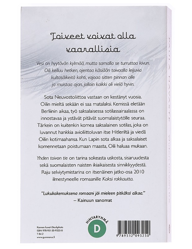 Yhden toivon tie - Paula Havaste - Romaanit ja novellit - 10105626909 - 1