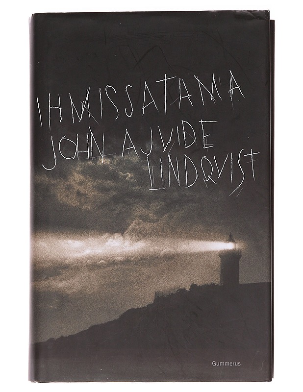 Ihmissatama - Ajvide Lindqvist, John - Romaanit ja novellit - 10105626929 - 0
